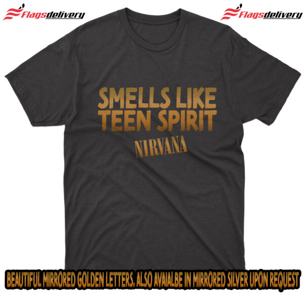 Flag  Nirvana – Smells Like Teen Spirit (Golden Letters) – Black T-Shirt (All Sizes Available) Music T-Shirts